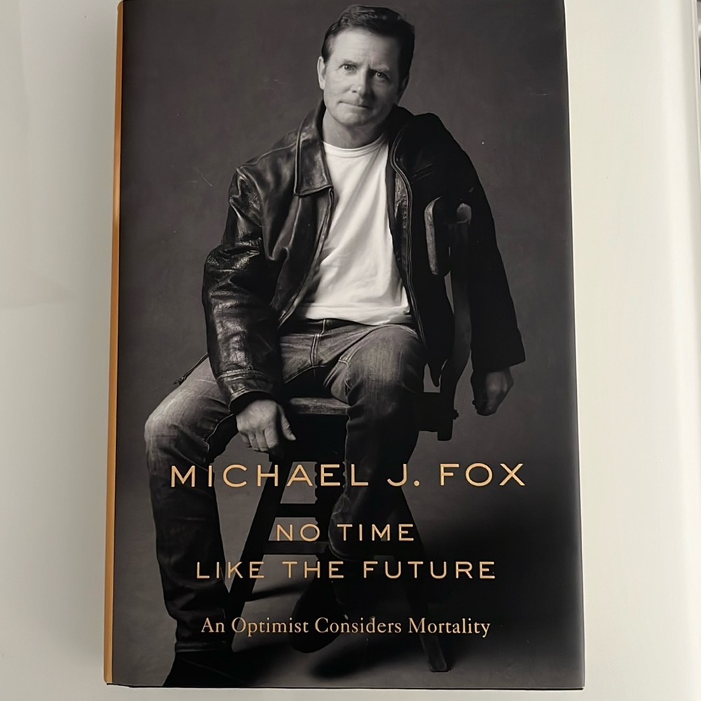 Michael J Fox No Time Like The Future